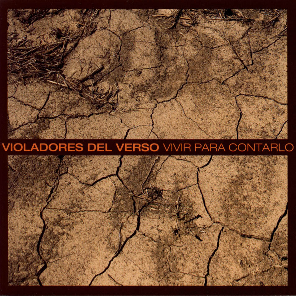 Violadores del Verso - Vivir Para Contarlo (CD)